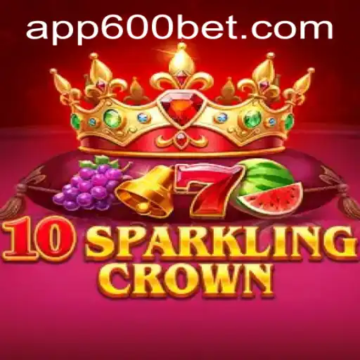 Exploring the Enthrallment of 10SparklingCrown and Accessing 600bet PH Login