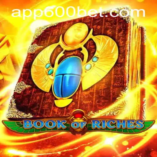 Unveiling the Mysteries of Book of Riches: A Journey into the Game and Key Insights into 600bet PH Login