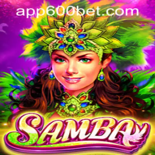 Dive into the World of Samba with 600bet PH Login